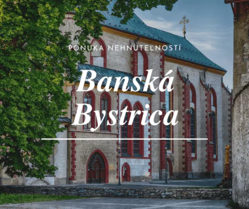 Nehnuteľností Banská Bystrica