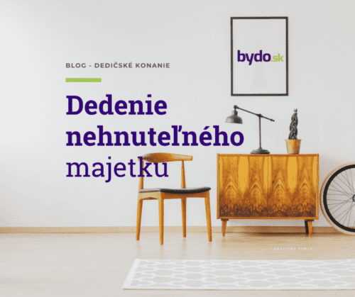 Ako prebieha dedenie nehnuteľného majetku 