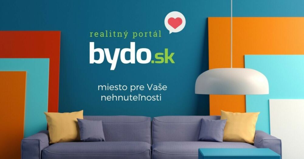 Bydo.sk - miesto pre vašu nehnuteľnosť